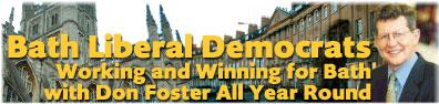 Bath Liberal Democrats - Working and Winning for Bath with Don Foster all Year Round